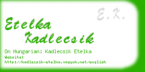 etelka kadlecsik business card